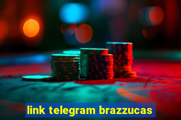 link telegram brazzucas