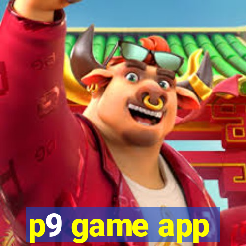 p9 game app