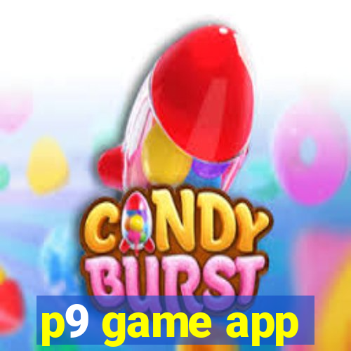 p9 game app