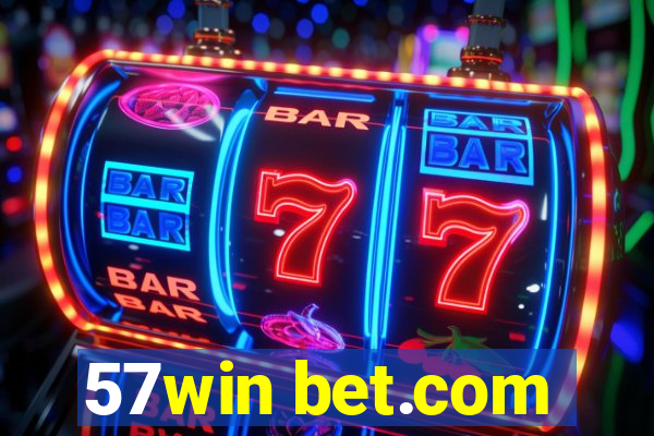 57win bet.com