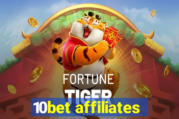 10bet affiliates