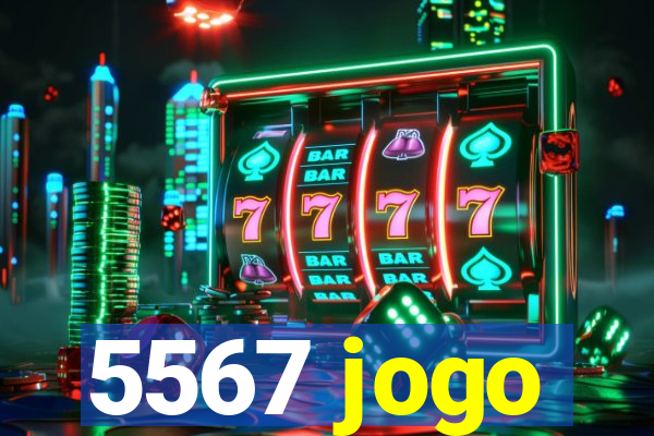 5567 jogo