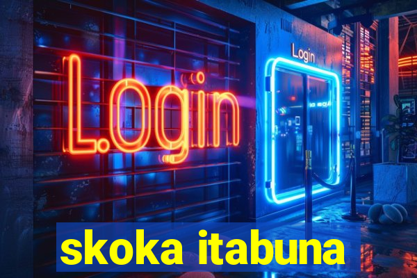 skoka itabuna