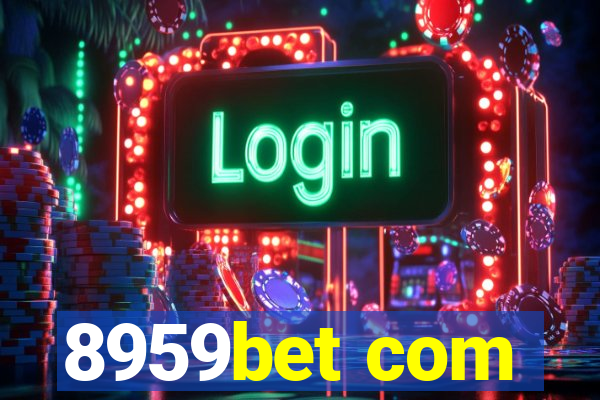 8959bet com