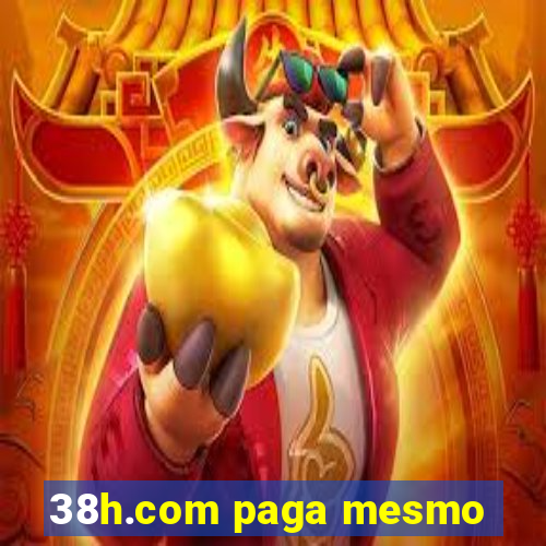 38h.com paga mesmo