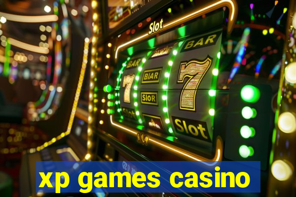 xp games casino