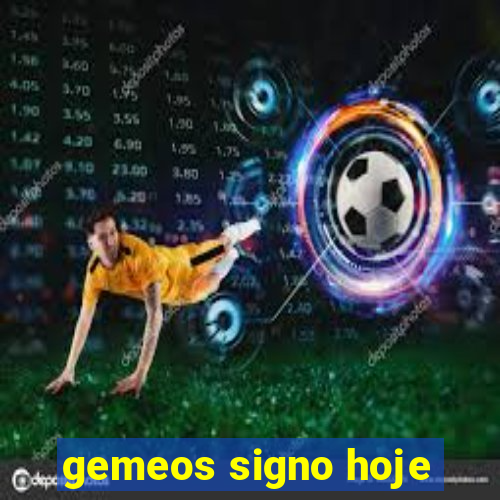 gemeos signo hoje