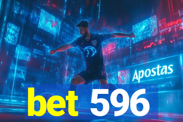 bet 596