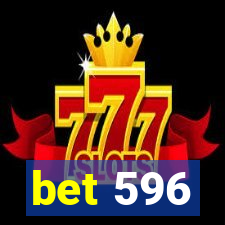 bet 596