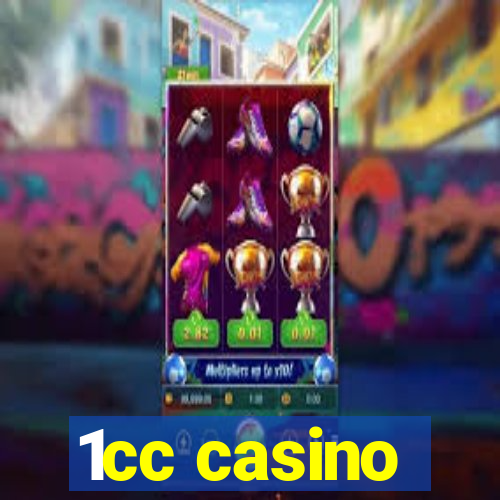 1cc casino