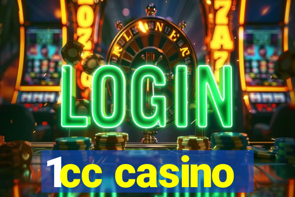 1cc casino