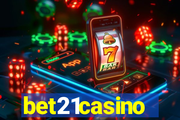 bet21casino