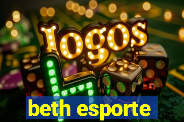 beth esporte