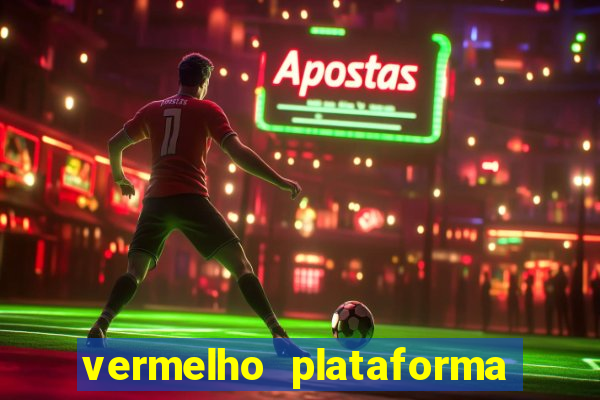 vermelho plataforma de jogos