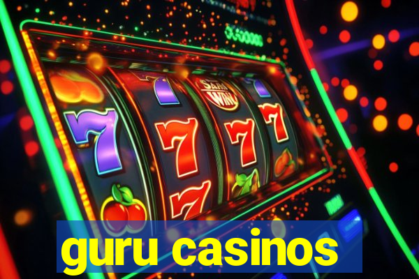 guru casinos