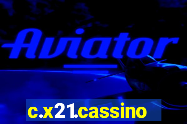 c.x21.cassino