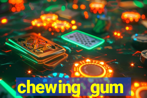 chewing gum assistir online