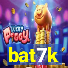 bat7k