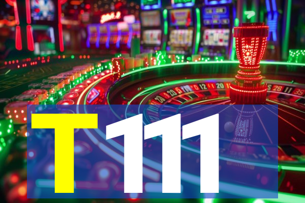 T111