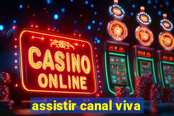 assistir canal viva