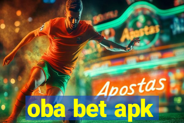 oba bet apk