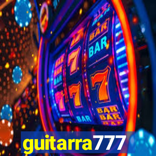 guitarra777