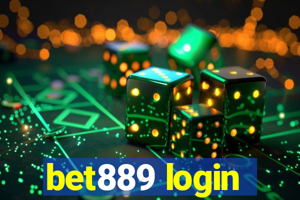 bet889 login