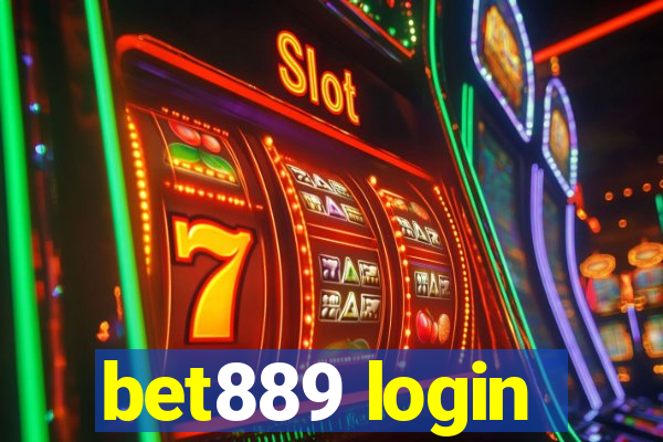 bet889 login