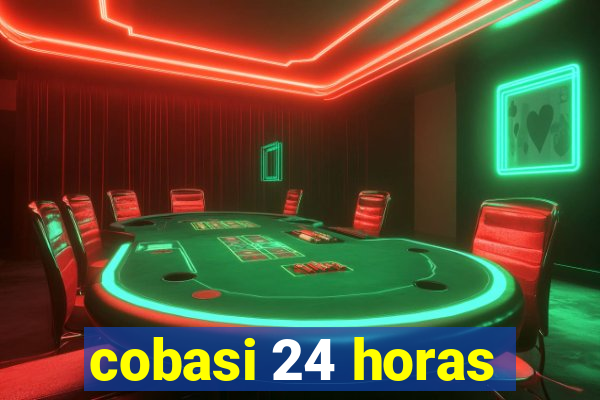 cobasi 24 horas