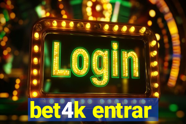 bet4k entrar