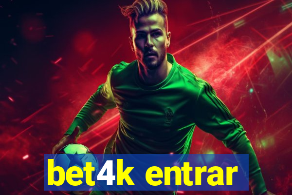 bet4k entrar