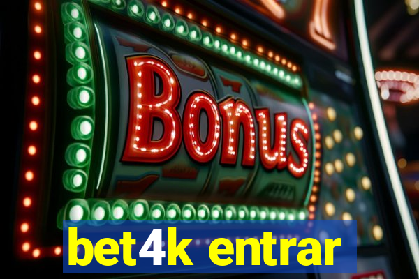 bet4k entrar