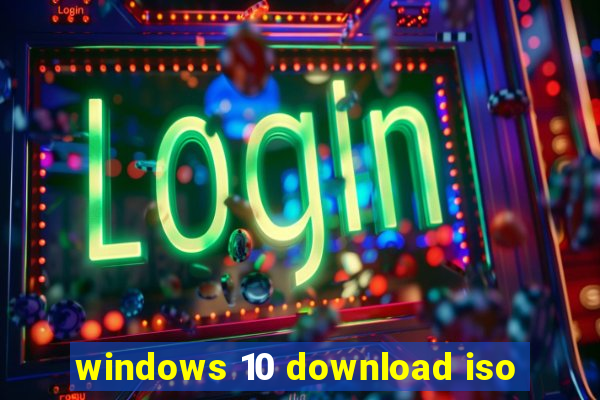 windows 10 download iso