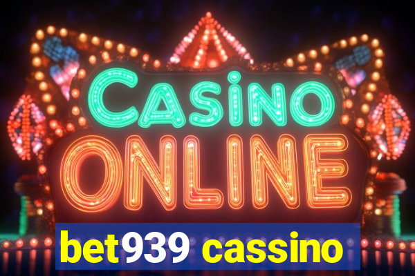 bet939 cassino