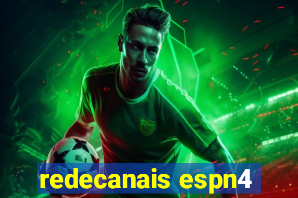 redecanais espn4