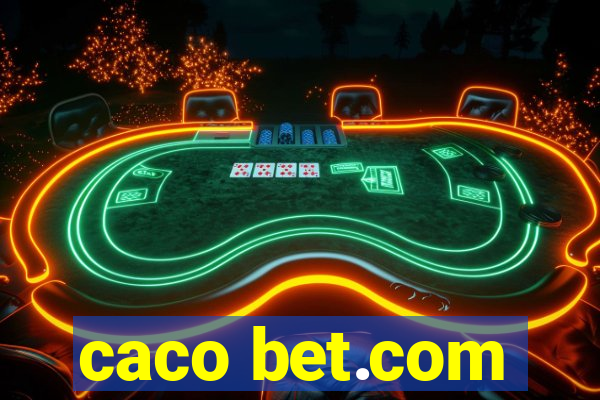 caco bet.com