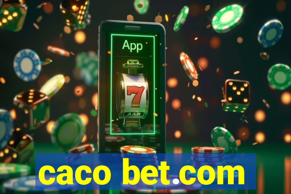 caco bet.com