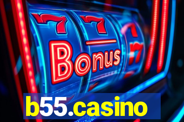 b55.casino