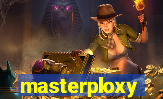 masterploxy