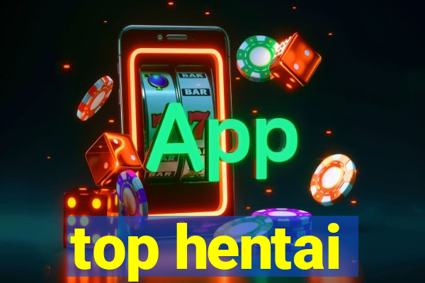 top hentai