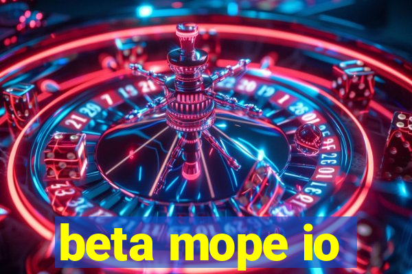 beta mope io