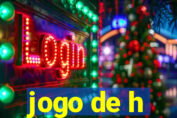 jogo de h