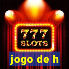 jogo de h