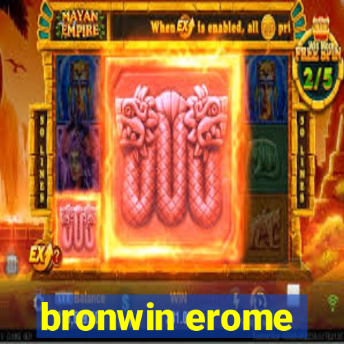 bronwin erome