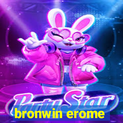 bronwin erome