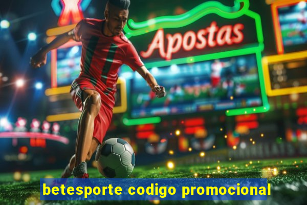 betesporte codigo promocional