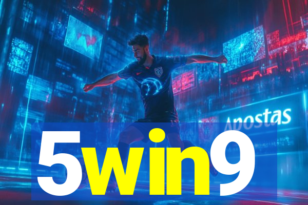 5win9