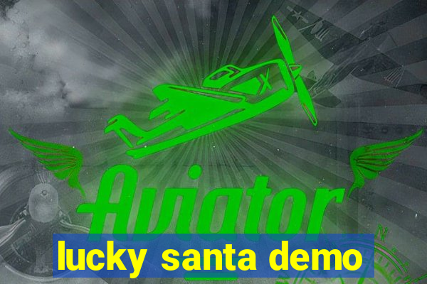 lucky santa demo