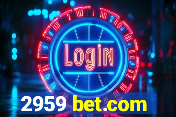 2959 bet.com