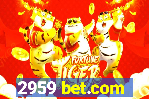 2959 bet.com